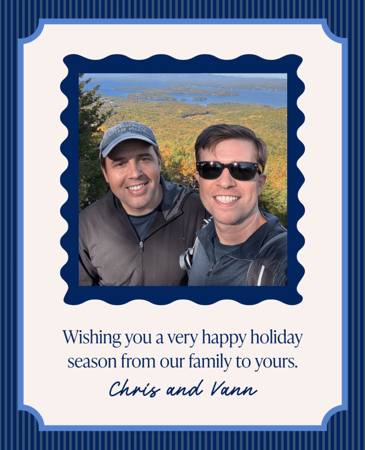 A holiday card that says 'Wishing you a very happy holiday season from our family to yours. - Chris and Vann'